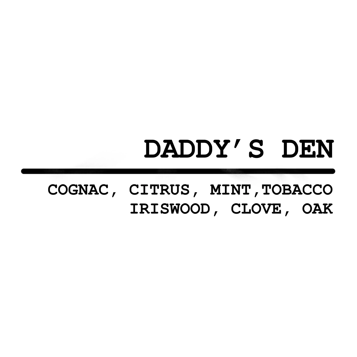 DADDY'S DEN - Wax Melt